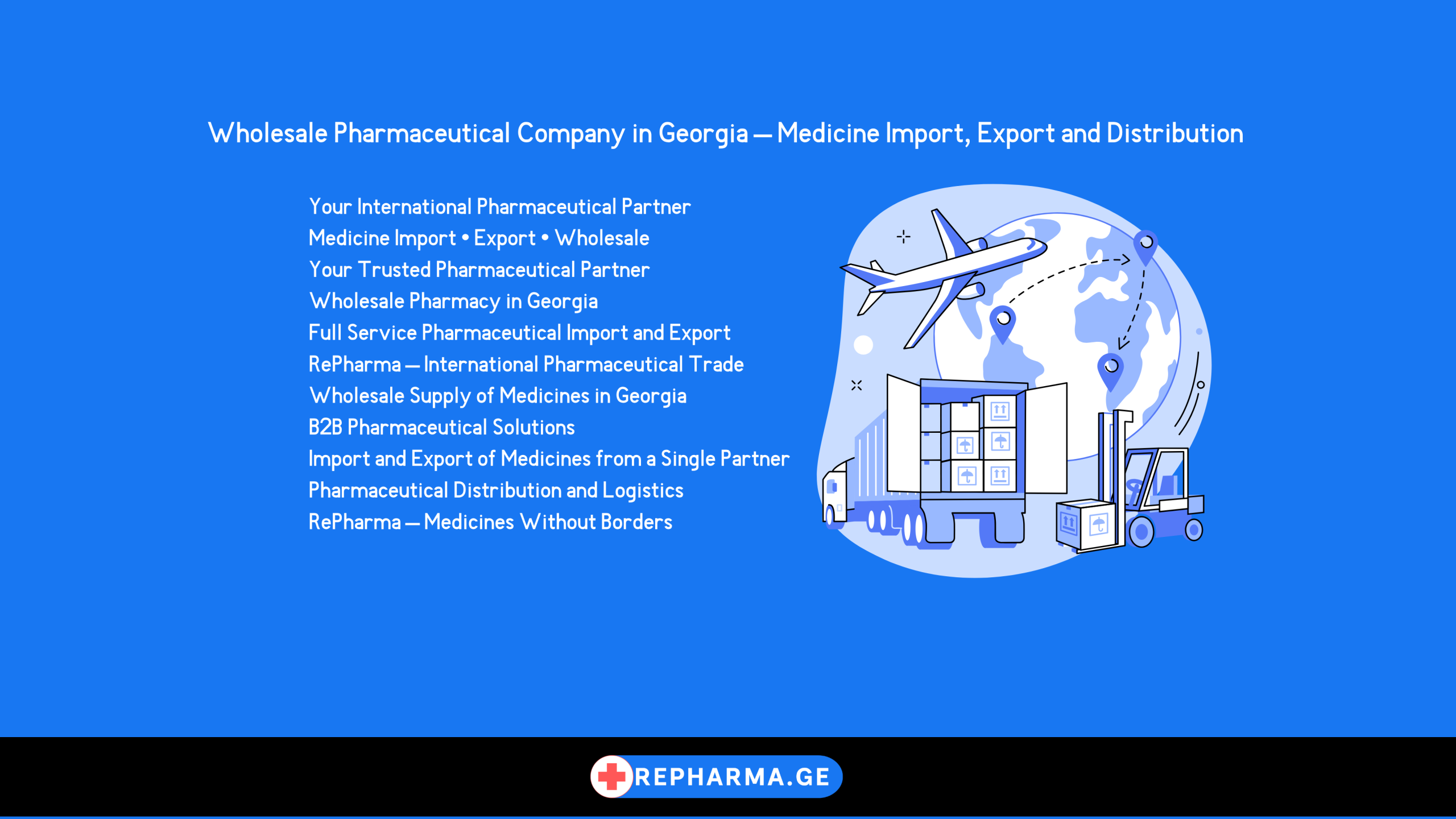 Wholesale Pharmaceutical Company in Georgia – Medicine Import, Export and Distribution | RePharma
