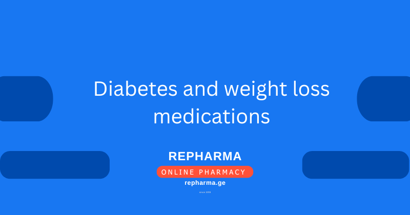 Diabetes and weight loss medications