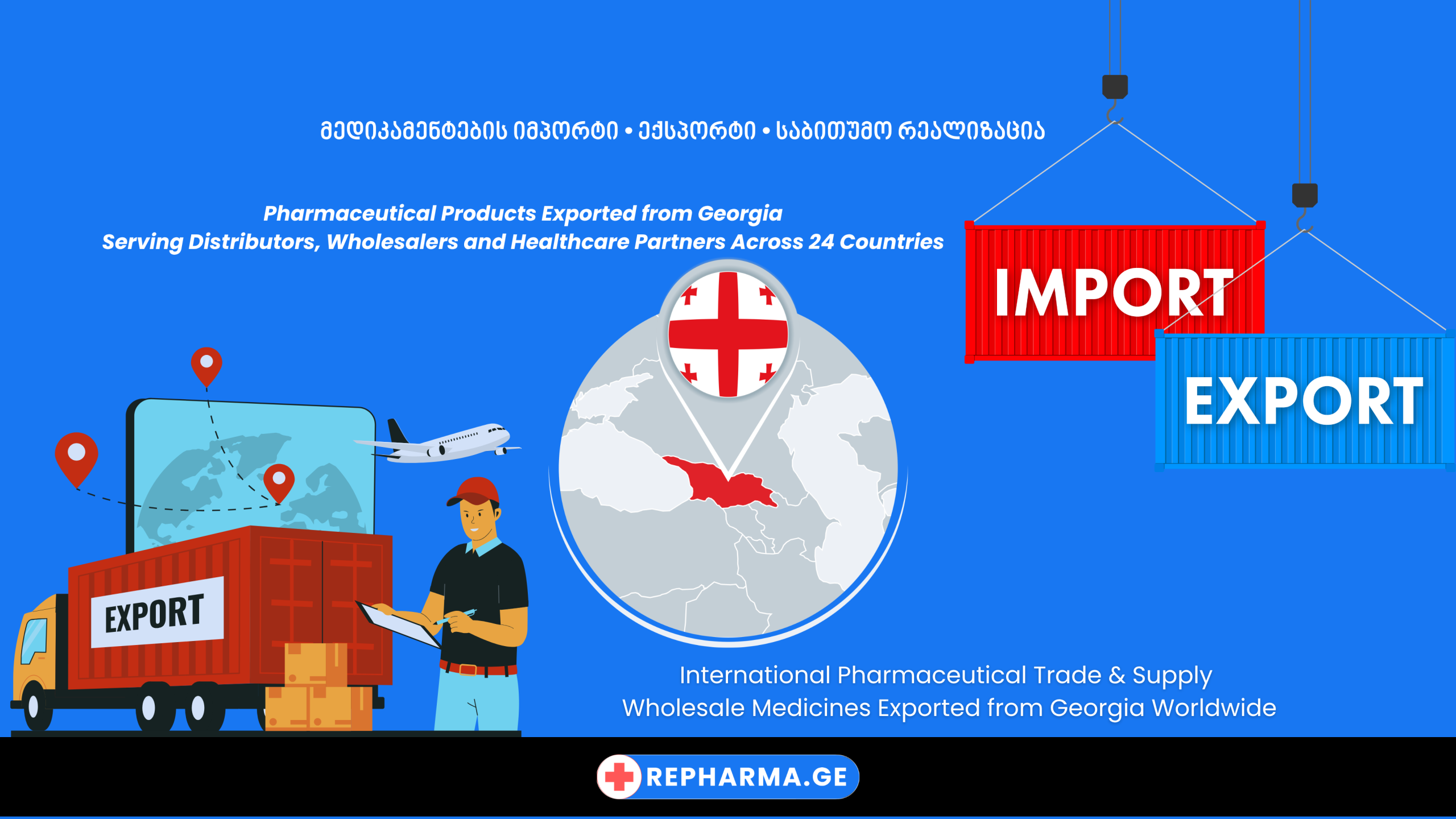 International Pharmaceutical Trade & Supply Wholesale Medicines Exported from Georgia Worldwide
